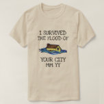 Customizable I survived the flood T-Shirt