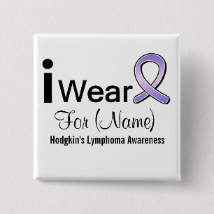 Customizable I Wear a Hodgkin's Lymphoma Ribbon Button