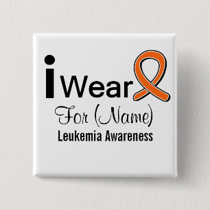 Customizable I Wear a Leukemia Ribbon Pinback Button