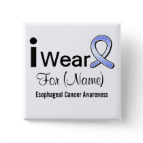 Customizable I Wear an Esophageal Cancer Ribbon Button