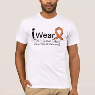 Customizable I Wear Kidney Cancer Orange Ribbon T-Shirt