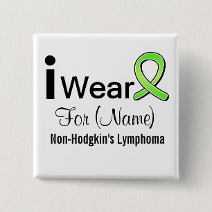 Customizable I Wear Non-Hodgkin's Lymphoma Ribbon Button