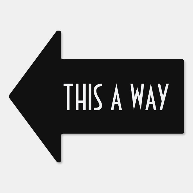 Customizable Indoor Outdoor Arrow Direction Sign (Front)