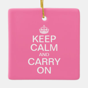 Customizable KEEP CALM and CARRY ON Ceramic Ornament