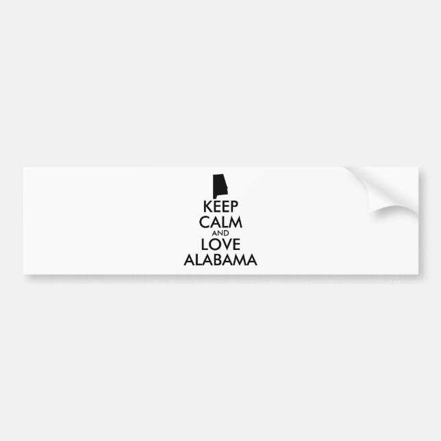 Customizable KEEP CALM and LOVE ALABAMA Bumper Sticker (Front)