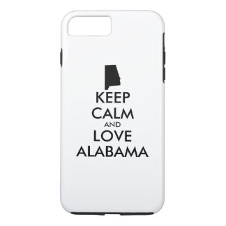 Customizable KEEP CALM and LOVE ALABAMA iPhone 8 Plus/7 Plus Case