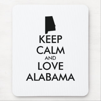 Customizable KEEP CALM and LOVE ALABAMA Mouse Pad
