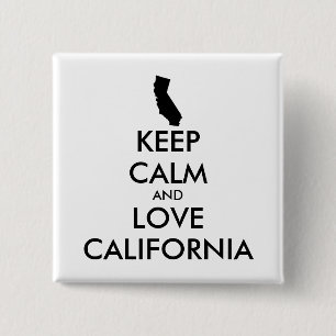 Customizable KEEP CALM and LOVE CALIFORNIA Button