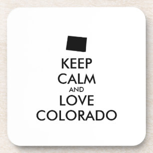 Customizable KEEP CALM and LOVE COLORADO Coaster