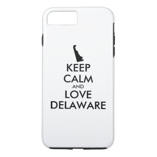Customizable KEEP CALM and LOVE DELAWARE iPhone 8 Plus/7 Plus Case