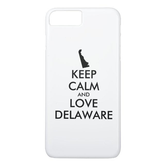 Customizable KEEP CALM and LOVE DELAWARE Case-Mate iPhone Case (Back)