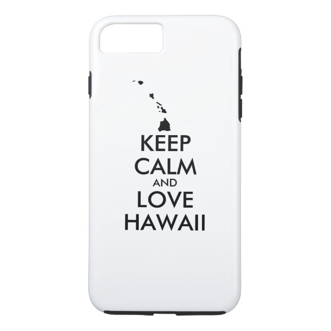 Customizable KEEP CALM and LOVE HAWAII Case-Mate iPhone Case (Back)