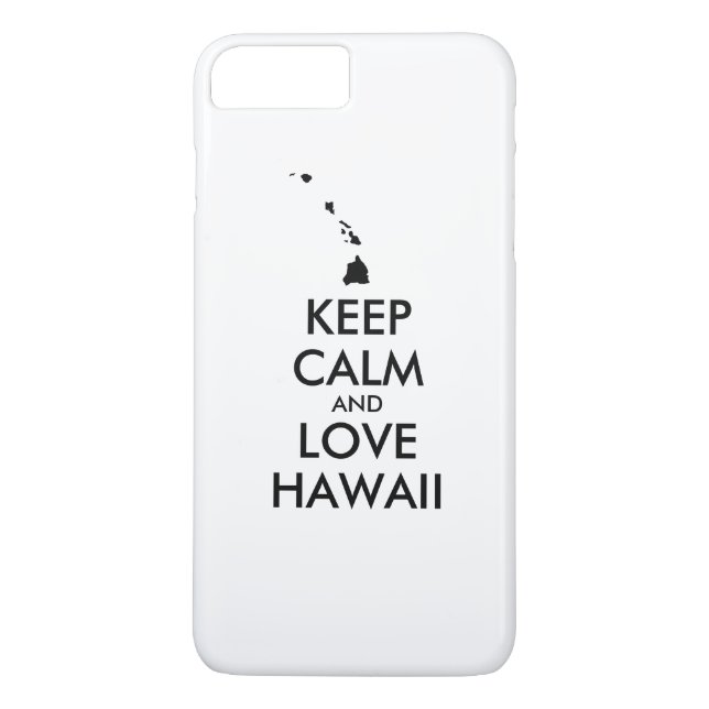 Customizable KEEP CALM and LOVE HAWAII Case-Mate iPhone Case (Back)
