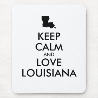 Customizable KEEP CALM and LOVE LOUISIANA Mouse Pad