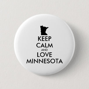 Customizable KEEP CALM and LOVE MINNESOTA Pinback Button