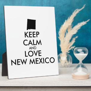 Customizable KEEP CALM and LOVE NEW MEXICO Plaque