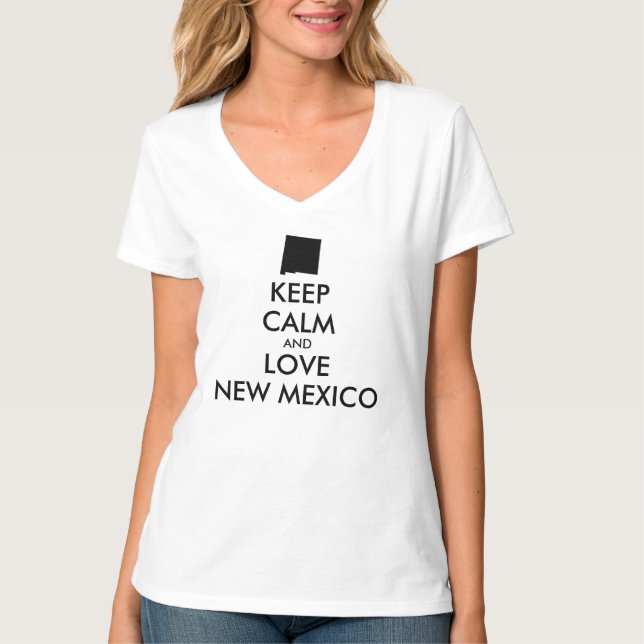 Customizable KEEP CALM and LOVE NEW MEXICO T-Shirt (Front)