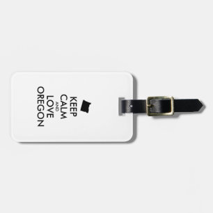 Customizable KEEP CALM and LOVE OREGON Luggage Tag