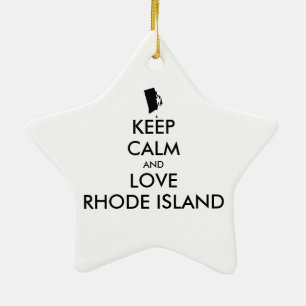 Customizable KEEP CALM and LOVE RHODE ISLAND Ceramic Ornament