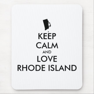 Customizable KEEP CALM and LOVE RHODE ISLAND Mouse Pad