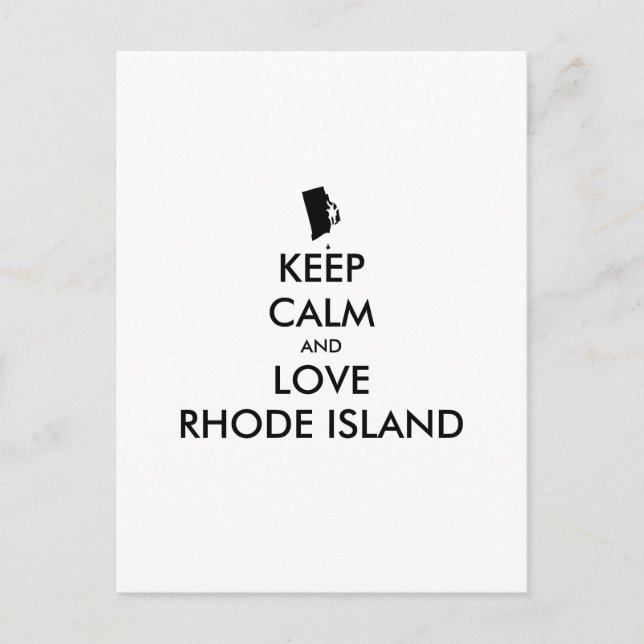 Customizable KEEP CALM and LOVE RHODE ISLAND Postcard (Front)