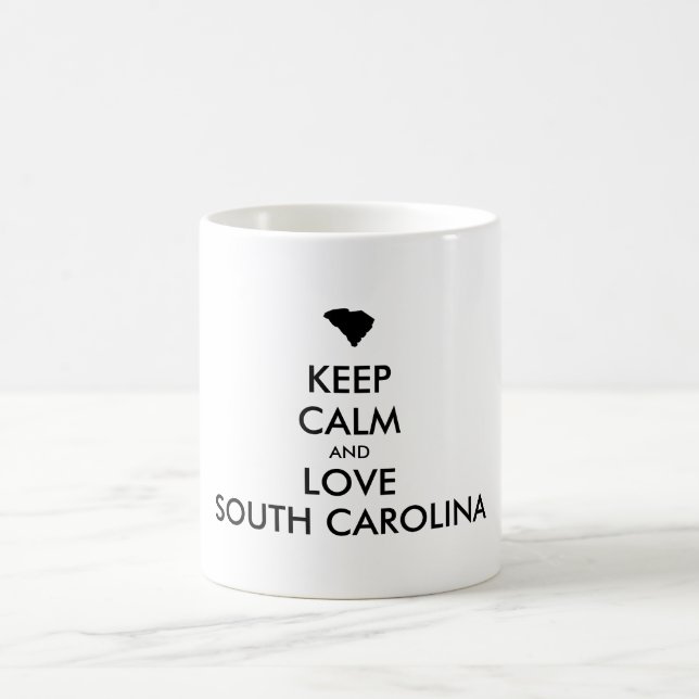 Customizable KEEP CALM and LOVE SOUTH CAROLINA Coffee Mug (Center)