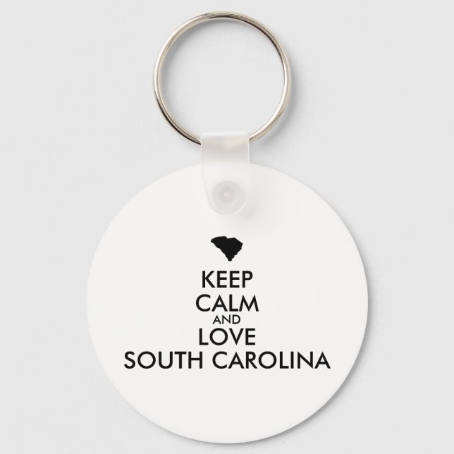 Customizable KEEP CALM and LOVE SOUTH CAROLINA Keychain (Front)