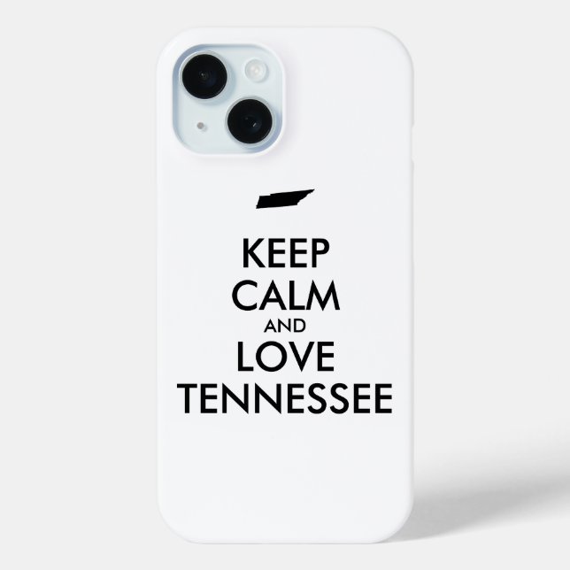 Customizable KEEP CALM and LOVE TENNESSEE Case-Mate iPhone Case (Back)