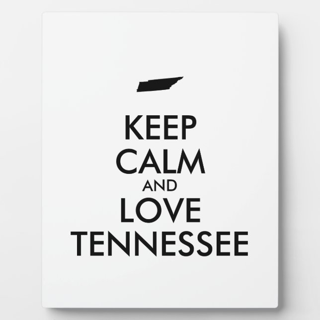Customizable KEEP CALM and LOVE TENNESSEE Plaque (Front)