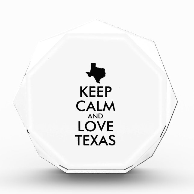 Customizable KEEP CALM and LOVE TEXAS Award (Front)