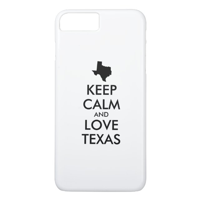 Customizable KEEP CALM and LOVE TEXAS Case-Mate iPhone Case (Back)