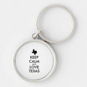 Customizable KEEP CALM and LOVE TEXAS Keychain