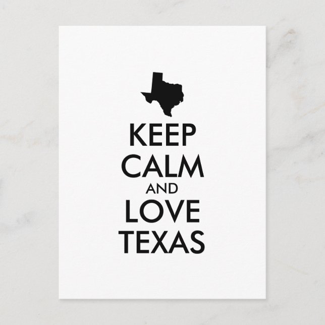 Customizable KEEP CALM and LOVE TEXAS Postcard (Front)