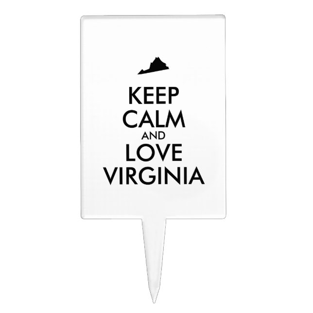 Customizable KEEP CALM and LOVE VIRGINIA Cake Topper (Front)