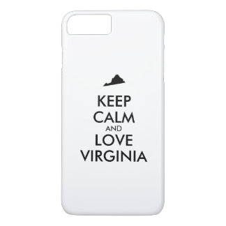 Customizable KEEP CALM and LOVE VIRGINIA iPhone 8 Plus/7 Plus Case