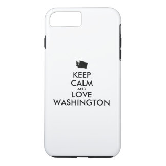 Customizable KEEP CALM and LOVE WASHINGTON iPhone 8 Plus/7 Plus Case