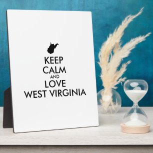 Customizable KEEP CALM and LOVE WEST VIRGINIA Plaque