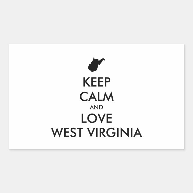 Customizable KEEP CALM and LOVE WEST VIRGINIA Rectangular Sticker (Front)