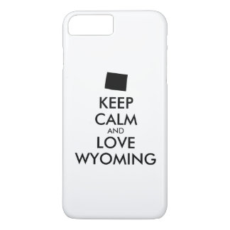 Customizable KEEP CALM and LOVE WYOMING iPhone 8 Plus/7 Plus Case