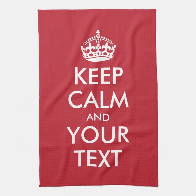 Customizable KEEP CALM and YOUR TEXT Towel (Vertical)