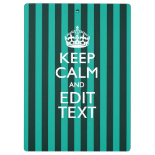 Customizable Keep Calm Your Text Turquoise Stripes Clipboard