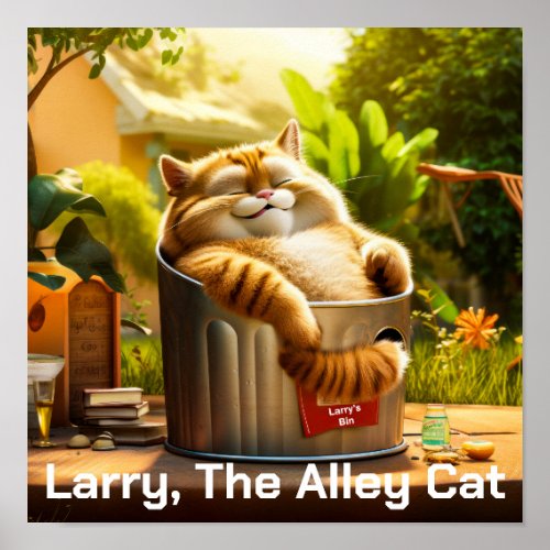 Customizable Larry The Alley Cat Poster