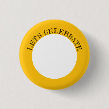 Customizable Let's Celebrate Button