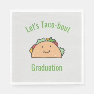 Customizable Let's Taco-bout Graduation Taco Napkins