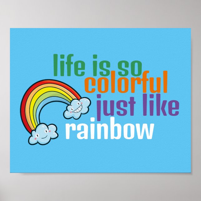 Customizable Life just like rainbow Poster (Front)