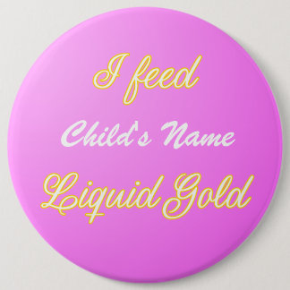 Customizable Liquid Gold Badge Pink Button
