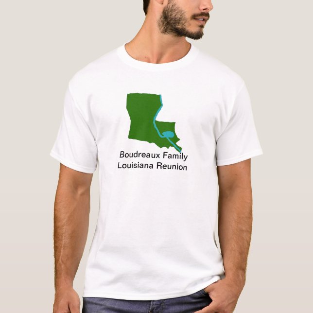 Customizable Louisiana Family Reunion T-shirt (Front)