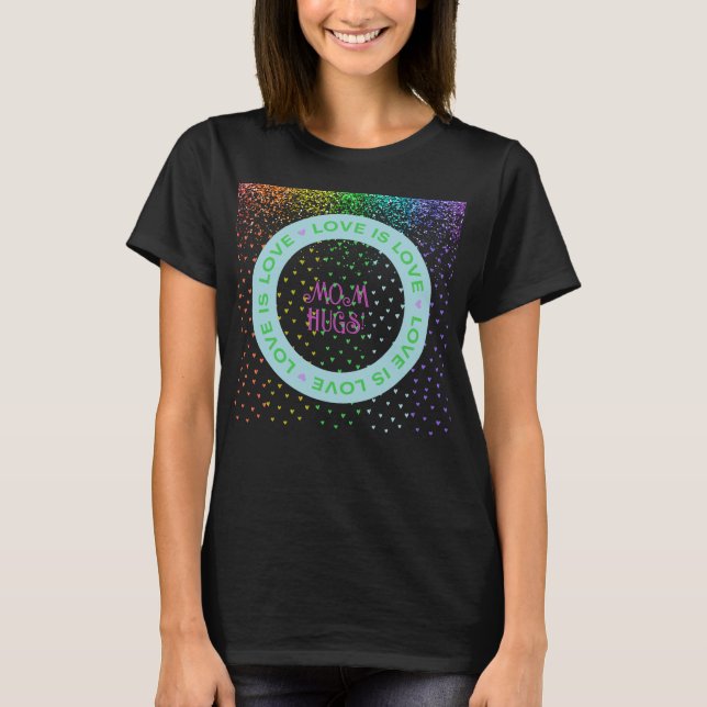 Customizable Love is Love T-Shirt (Front)