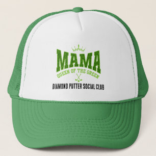 Customizable MAMA QUEEN OF THE GREEN Women's Golf Trucker Hat