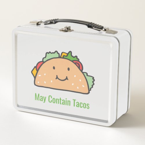 Customizable May Contain Tacos Happy Taco  Metal Lunch Box
